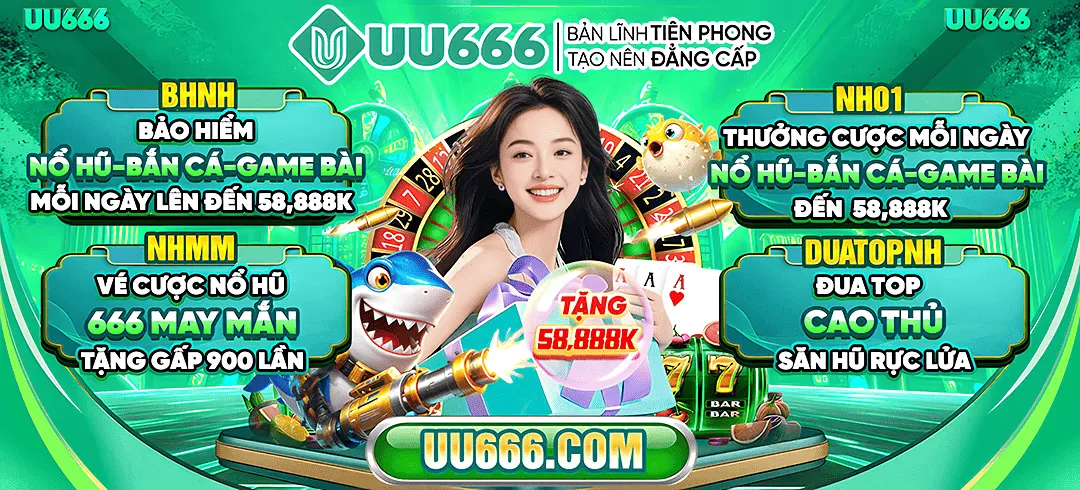 Hướng dẫn toàn tập UU666: Đăng ký, đăng nhập, nạp rút tiền, CSKH